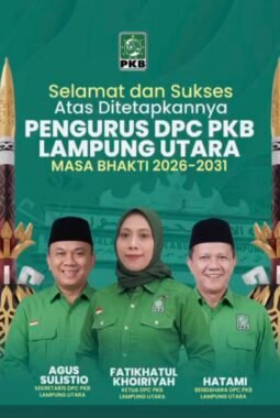 Fatikhatul Khoiriyah dan Agus Sulistio Dipercaya Pimpin DPC PKB Lampung Utara Periode 2026–2031