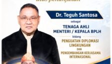 Penunjukan Dr. Teguh Santosa sebagai Tenaga Ahli Menteri/Kepala Badan Pengendalian Lingkungan Hidup (BPLH) bidang Penguatan Diplomasi Lingkungan dan Pengembangan Kerja Sama Internasional mendapat apresiasi dari berbagai kalangan.[De]