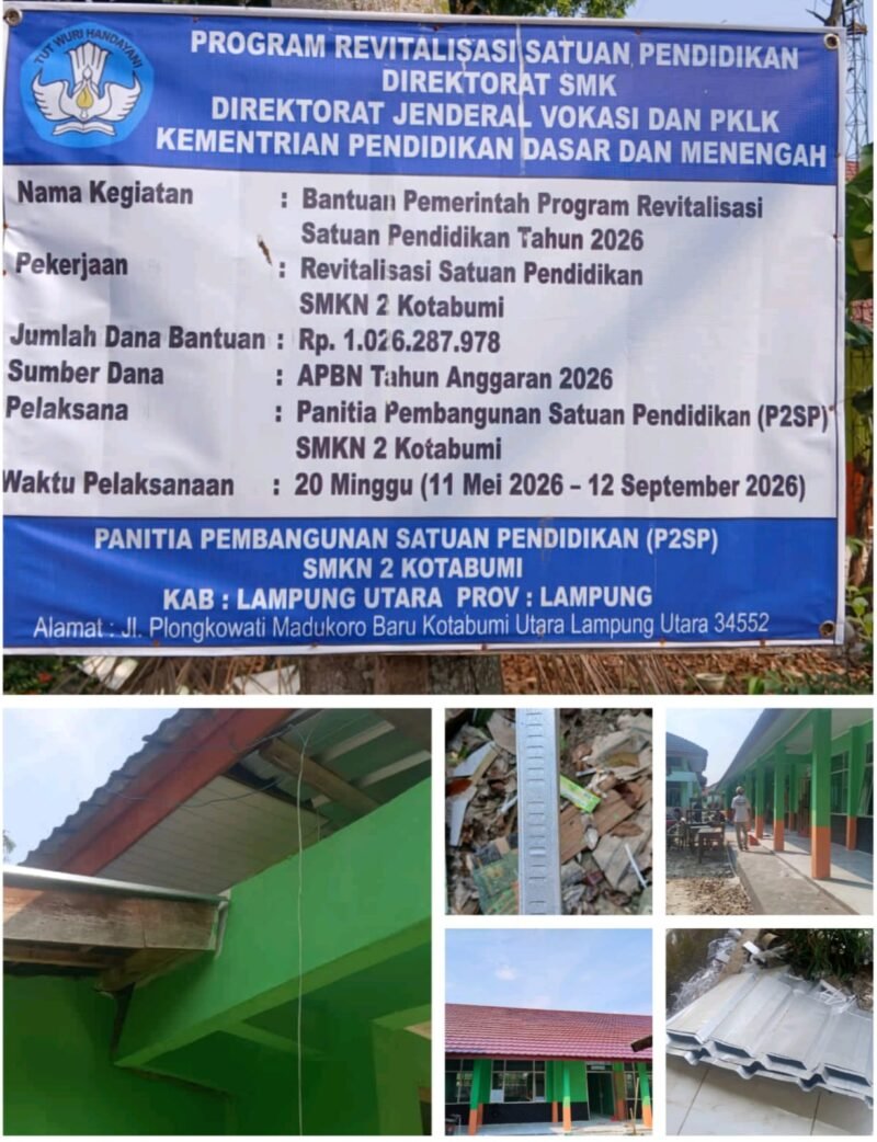 Program revitalisasi satuan pendidikan di SMKN 2 Kotabumi senilai Rp1 miliar lebih yang bersumber dari APBN 2026 diduga terjadi penyimpangan dalam pelaksanaan hingga mengarah pada indikasi korupsi.[Ra]